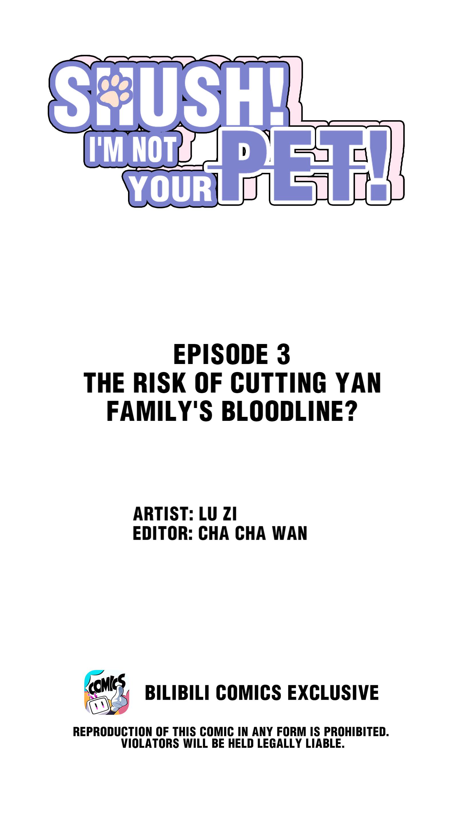 Shush! I'm Not Your Pet! The Risk Of Cutting Yan Family's Bloodline? 第2页
