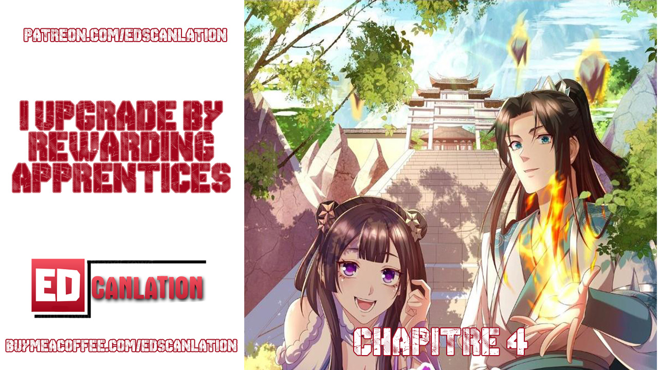 I Upgrade by Rewarding Apprentices Ch. 4 第1页