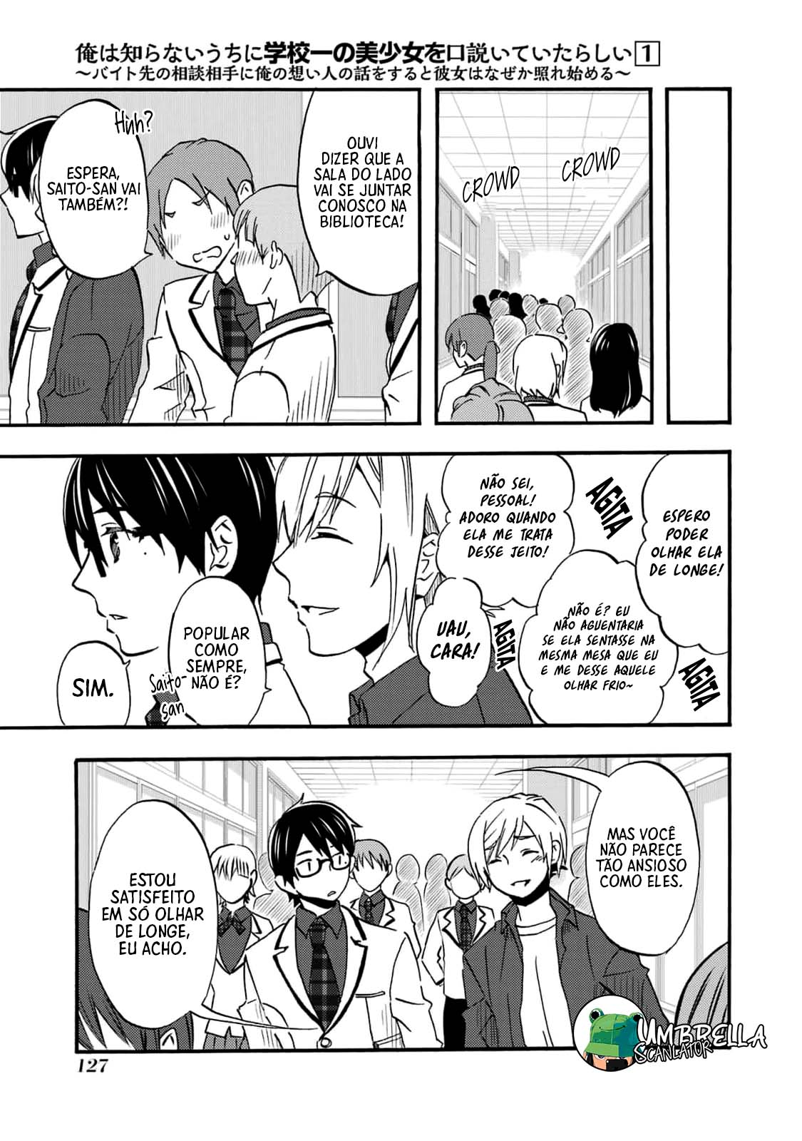 Ore wa Shiranai Uchi ni Gakkouichi no Bishoujo wo Kudoiteita Rashii: Baito-saki no Soudan Aite ni Ore no Omoibito no Hanashi wo Suru to Kanojo wa Nazeka Terehajimeru Vol. 1 Ch. 4 第17页