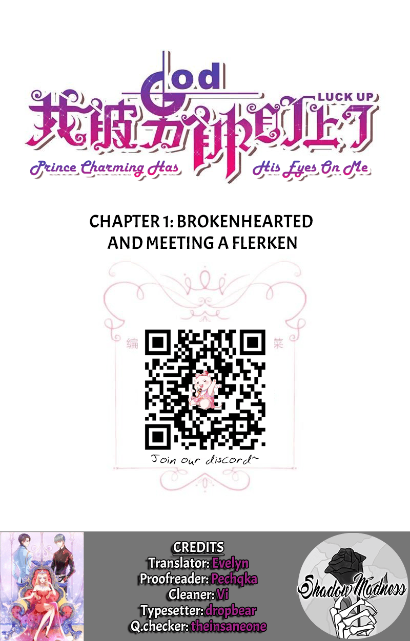 Prince Charming Has His Eyes on Me Brokenhearted and meeting a flerken 第1页