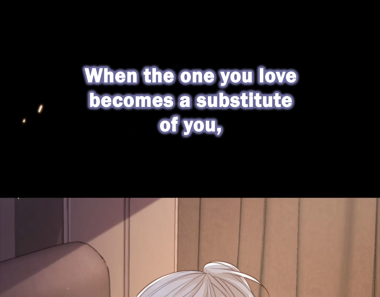 Fall in Love With the Substitute Prologue 第46页