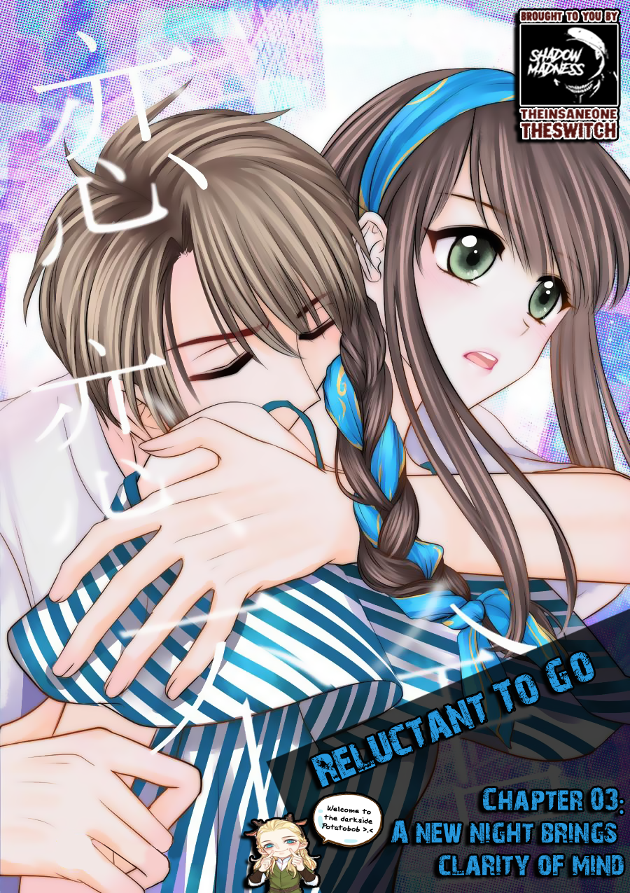 Reluctant to Go A new night brings clarity of mind. 第2页