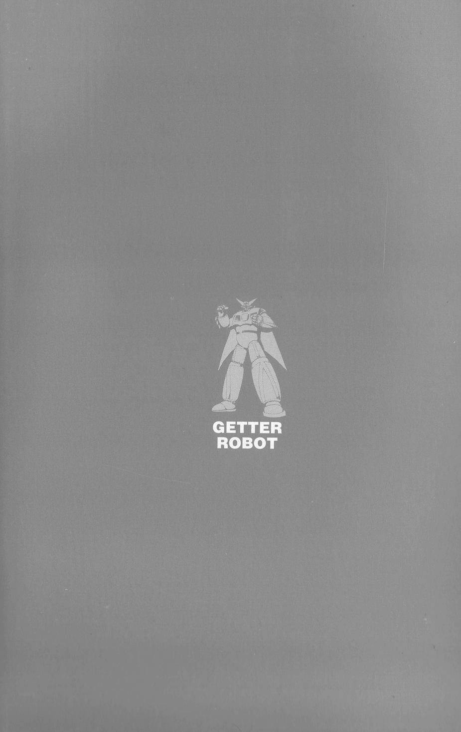 Getter Robo Prologue - Kẻ xâm lược đến từ quá khứ 第7页