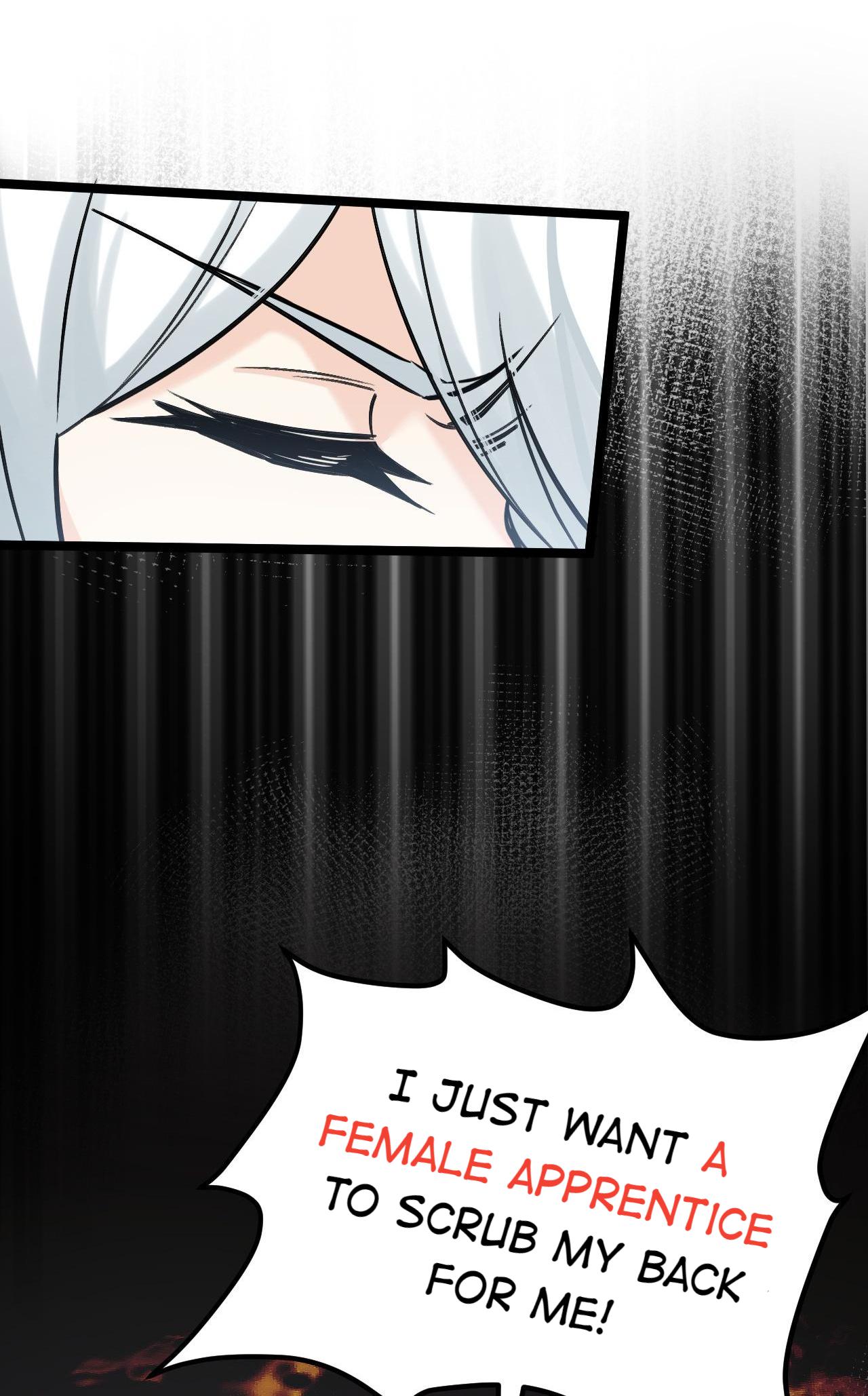 Good Disciple, Have Pity on Your Master! Just Want A Girl To Scrub My Back! 第16页