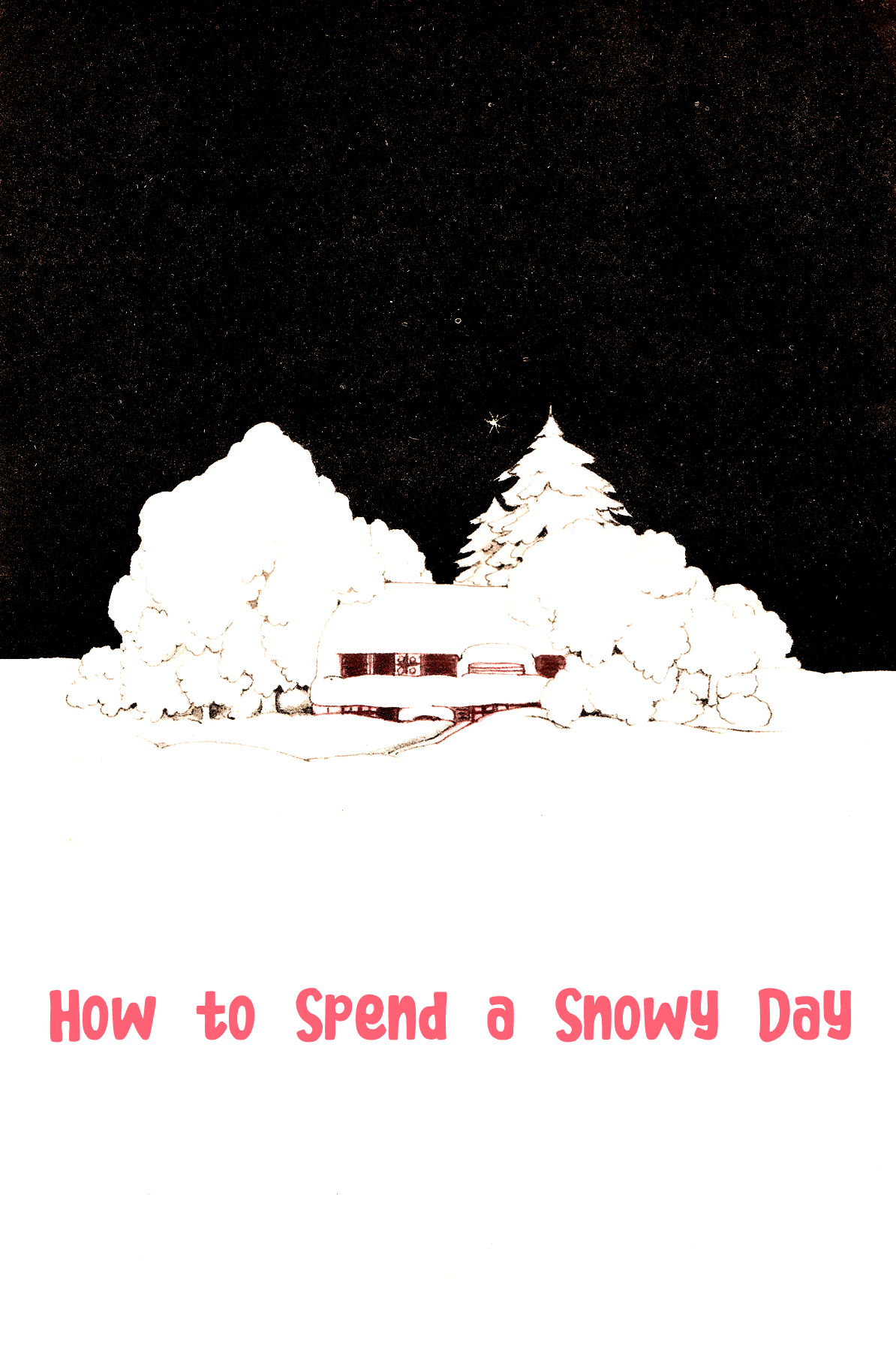 How to Spend A Snowy Day 第1页