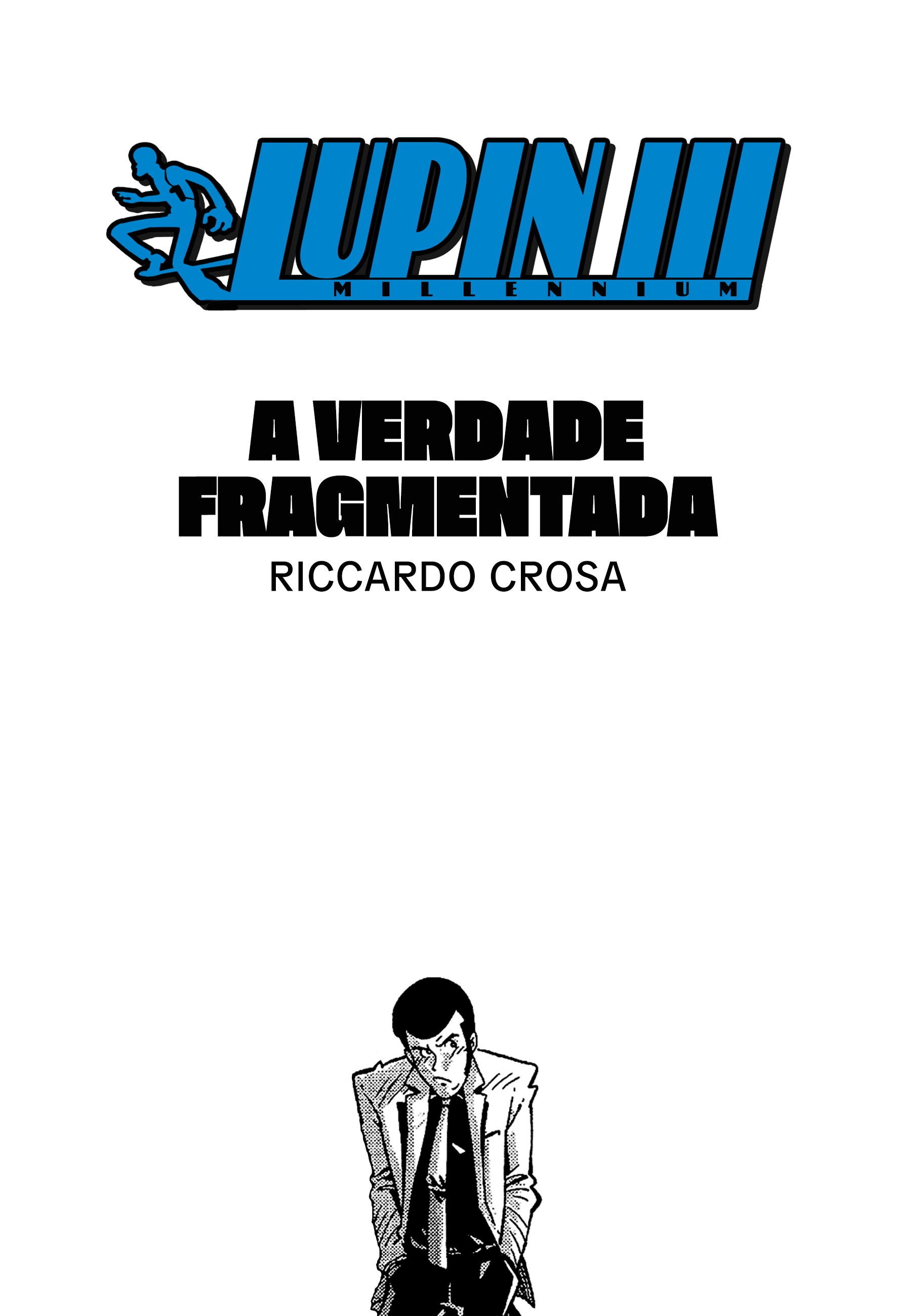 Lupin III Millennium A Verdade Fragmentada 第5页