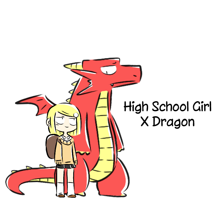 High School Girl X Dragon 第1页