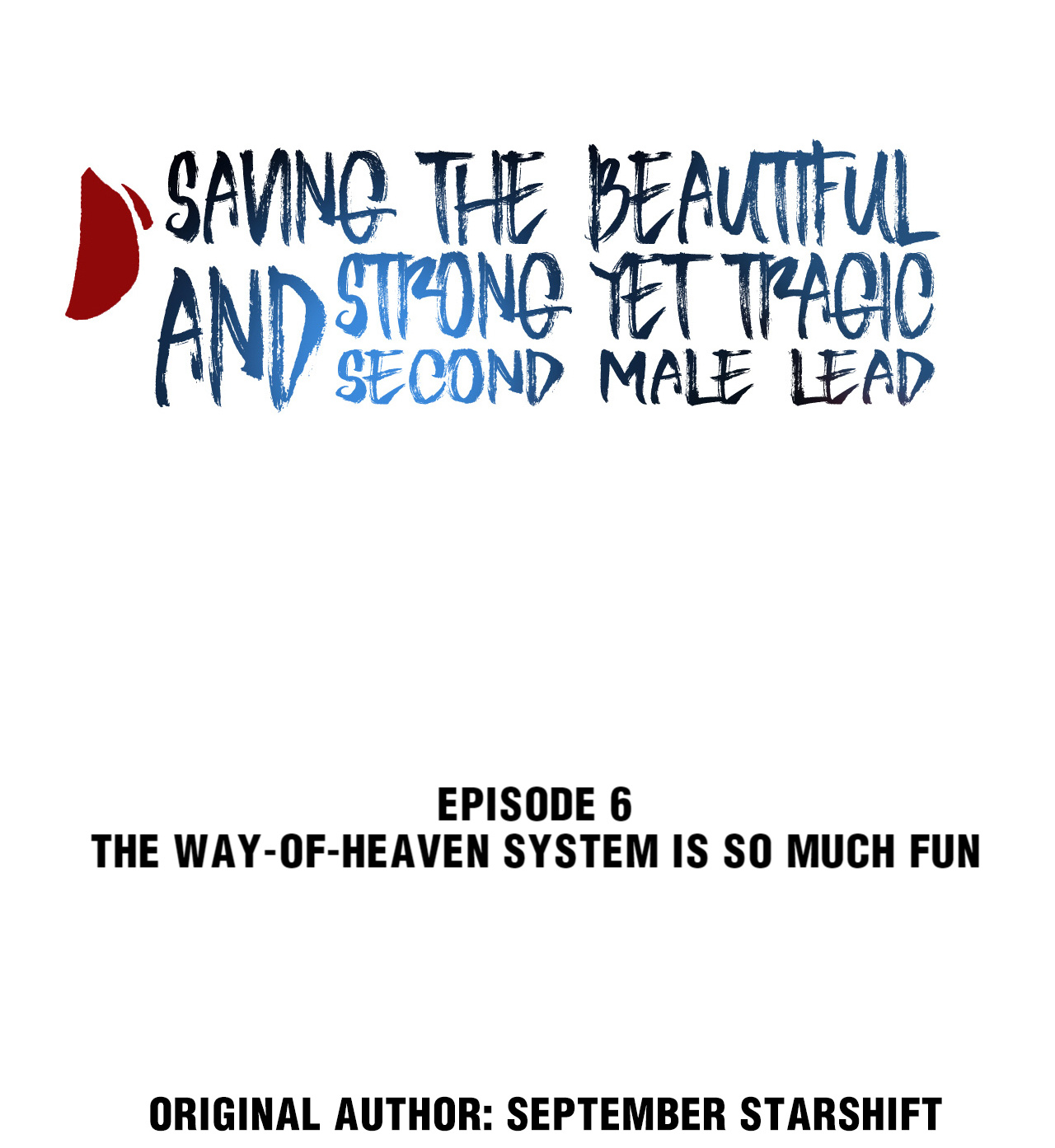 Saving the Beautiful Strong Tragic Second Male Lead The Way-Of-Heaven System Is So Much Fun 第2页