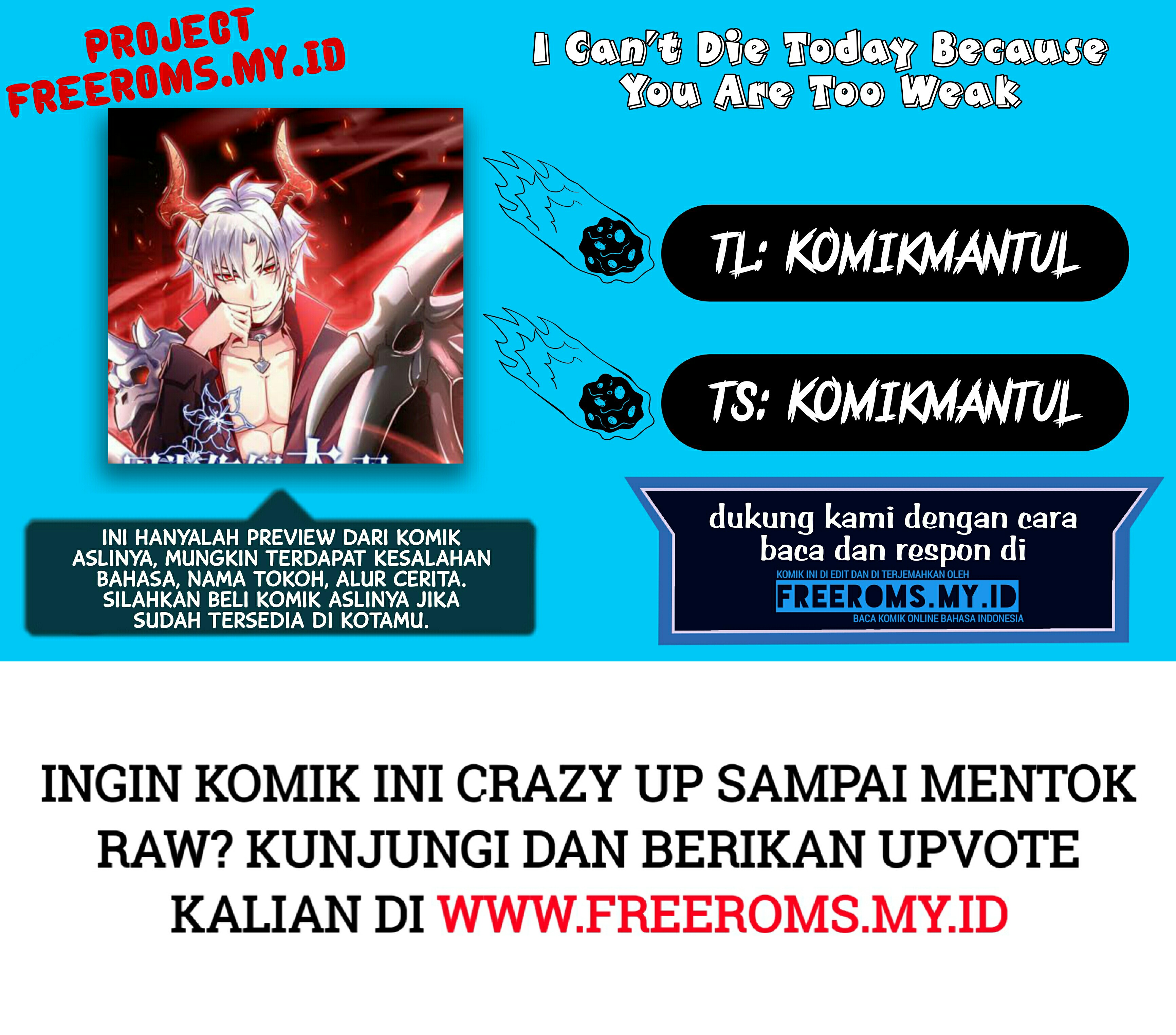 I Can't Die Today Because You Are Too Weak Ch. 2 第1页