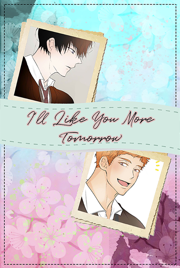 I'll Like You More Tomorrow Ch. 2 第1页
