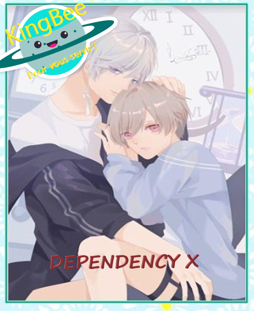 Dependency X Chapitre 1 第1页