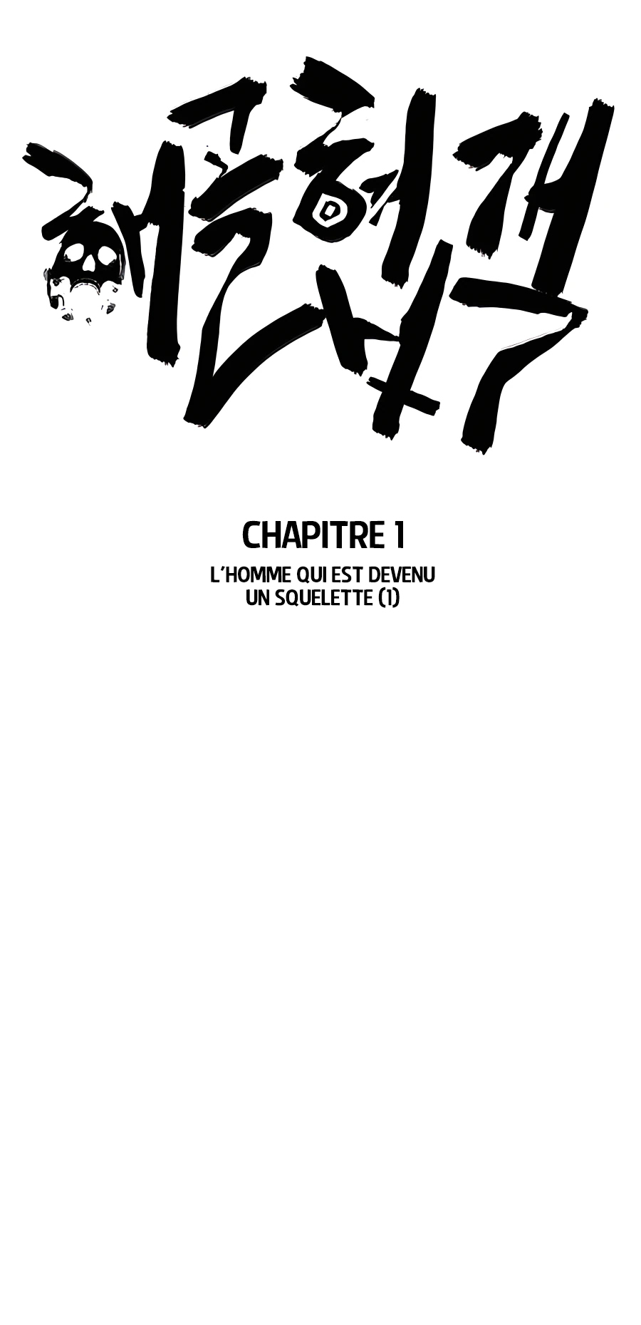 Skeleton Warrior L'homme qui est devenu un squelette (1) 第37页