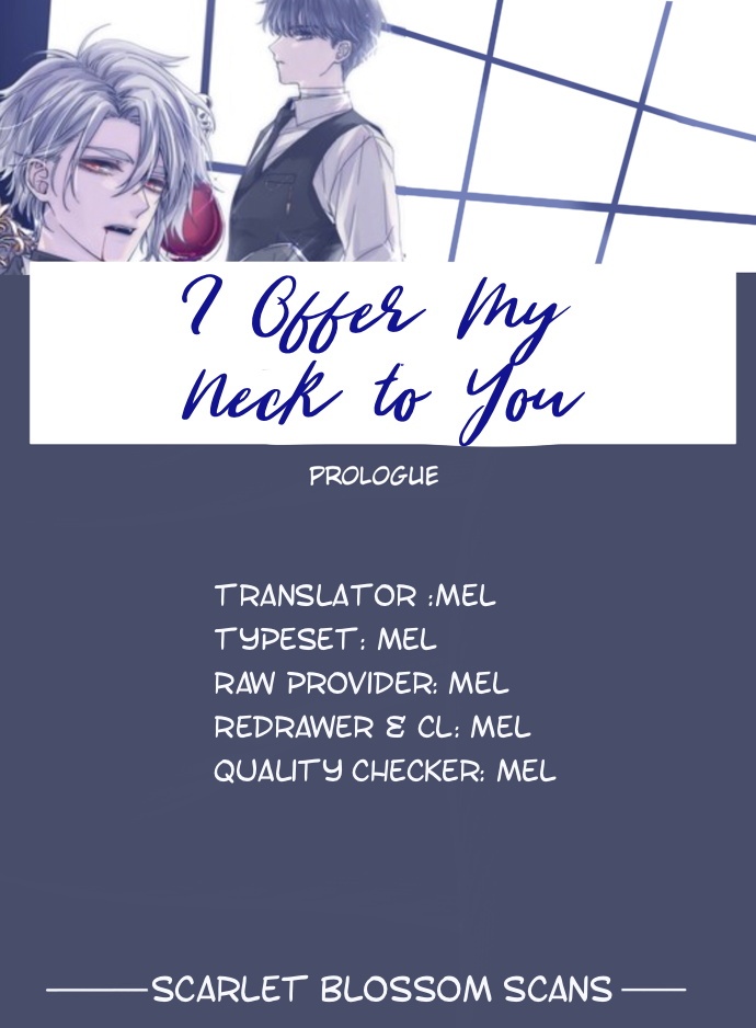 Offering My Neck to You Ch. 1 第2页