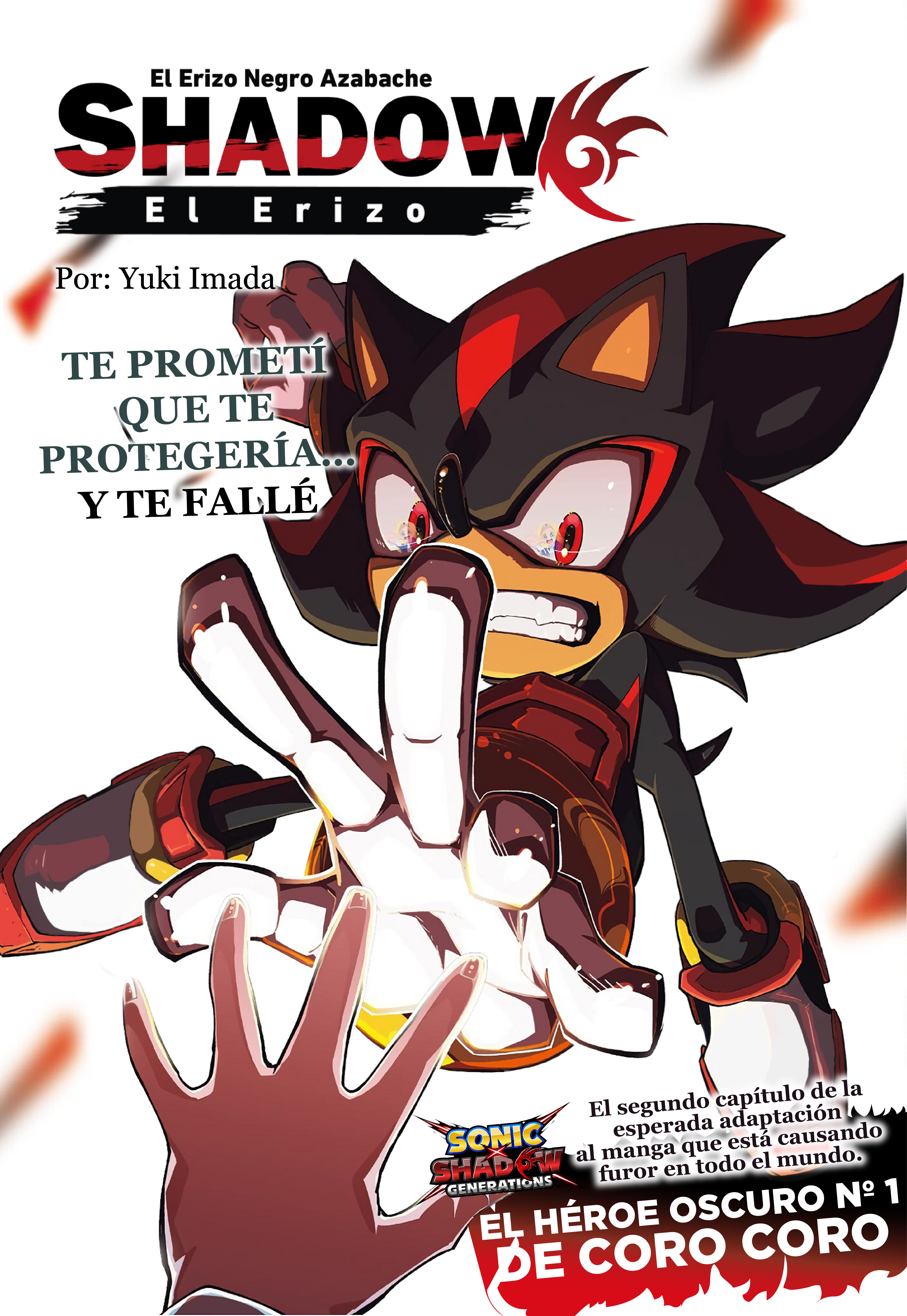 The Jet Black Hedgehog: Shadow the Hedgehog Gyoro del Espacio Blanco 第1页