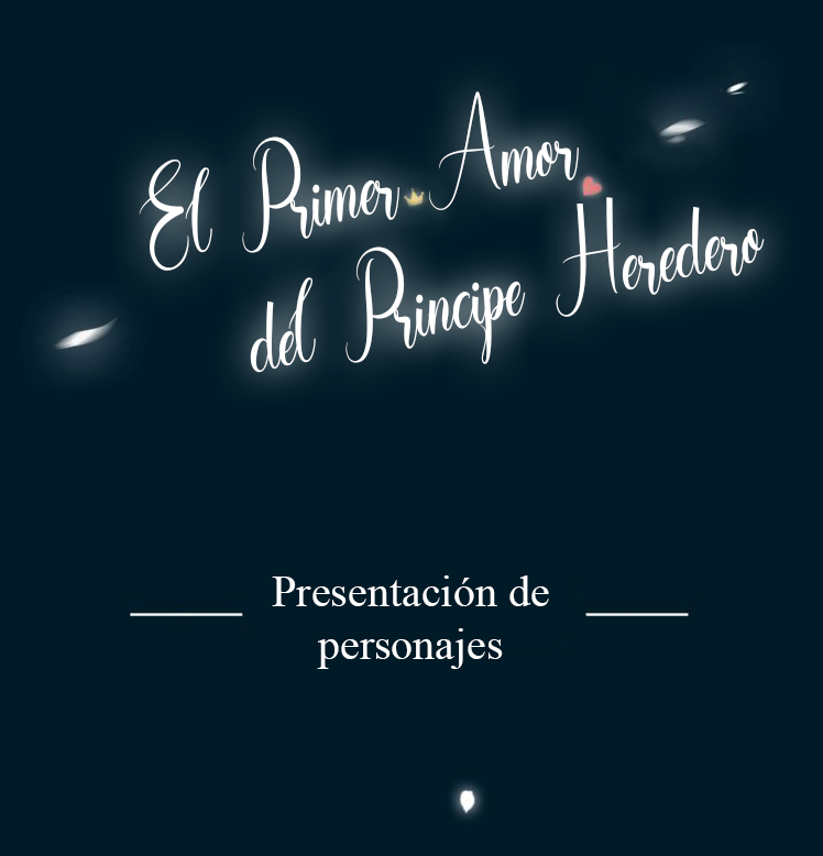 The Prince's First Love Presentación de Personajes 第3页