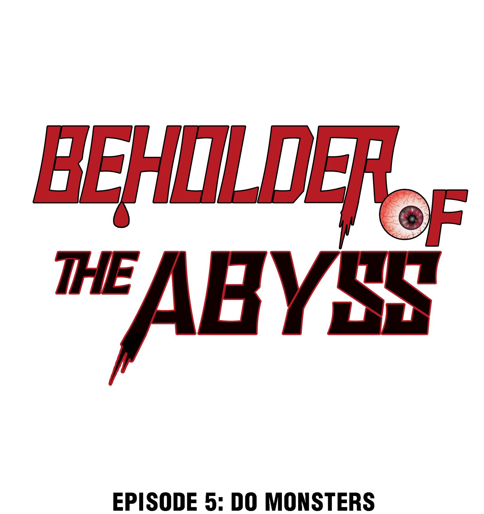 Beholder of the Abyss Do Monsters Dream of Their Own Kind? 第1页