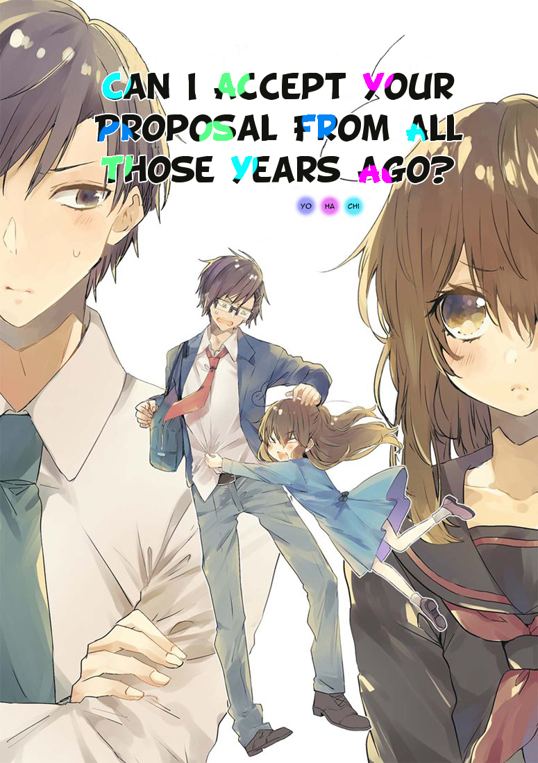 Can I Accept Your Proposal From All Those Years Ago? 第1页