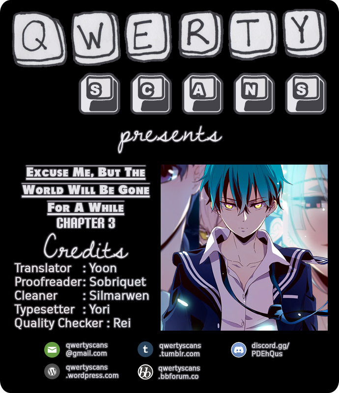 Excuse Me, But The World Will Be Gone For A While Ch. 3 第1页