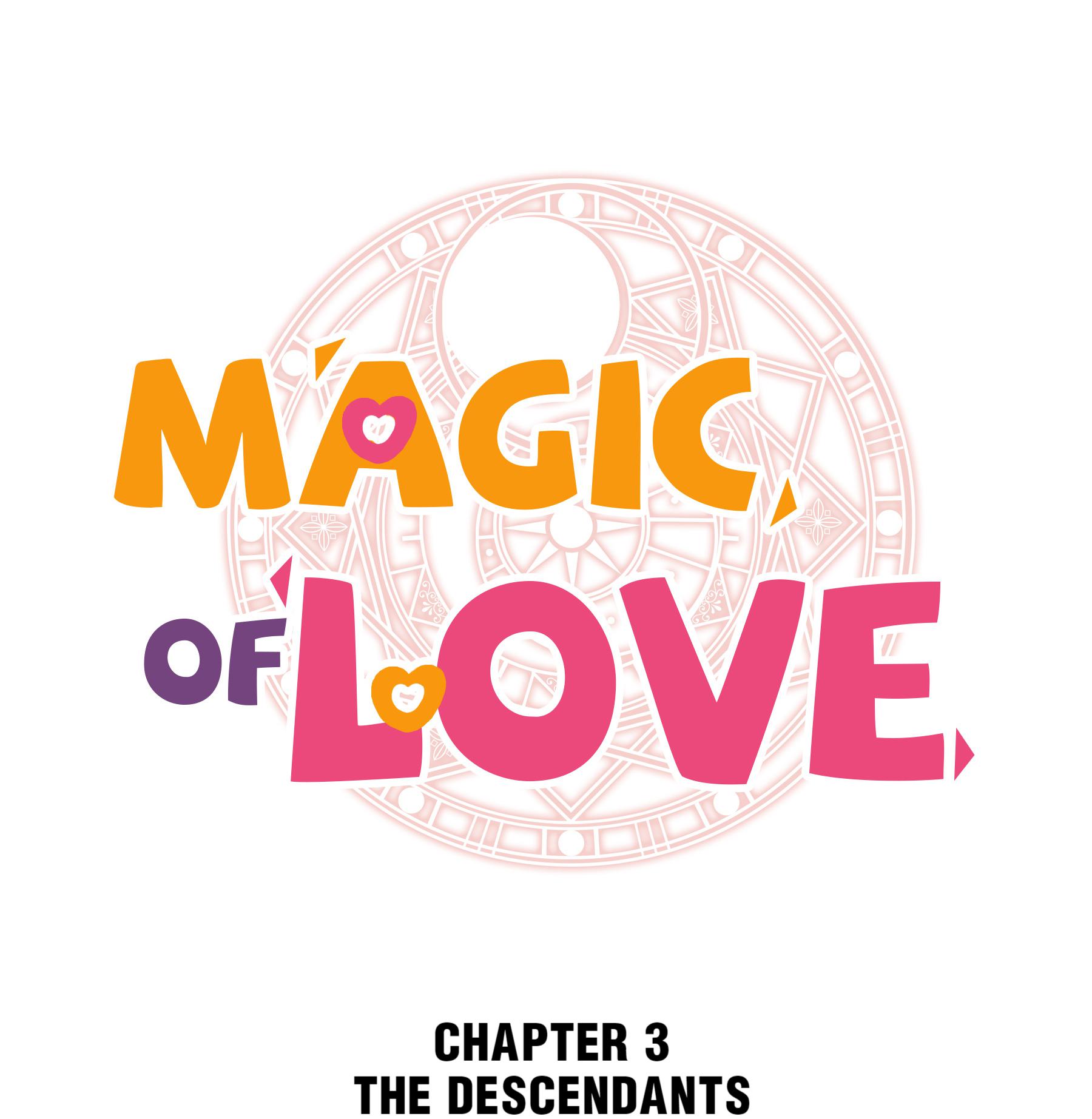 Magic of Love The Descendants of the Heroes 第1页