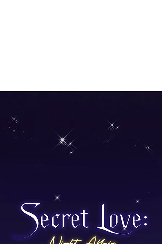 Secret Love: Night Affair You Are My Secret 第21页