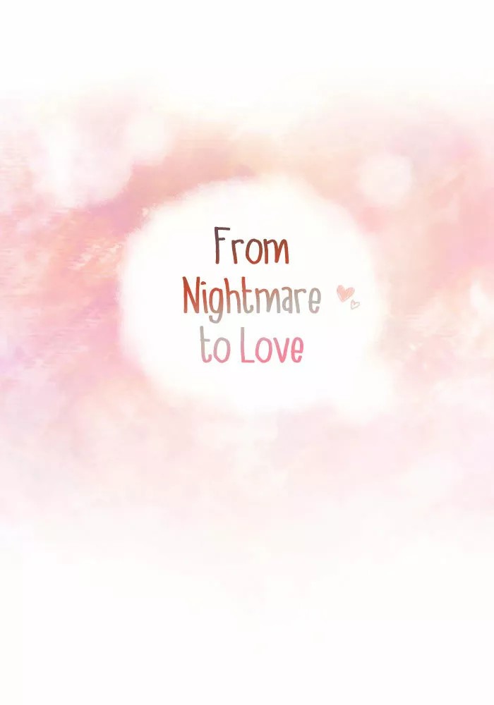From Nightmare to Love Ch. 1 第2页