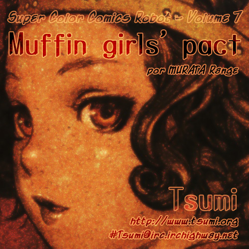 robot Muffin girls' pact 第1页
