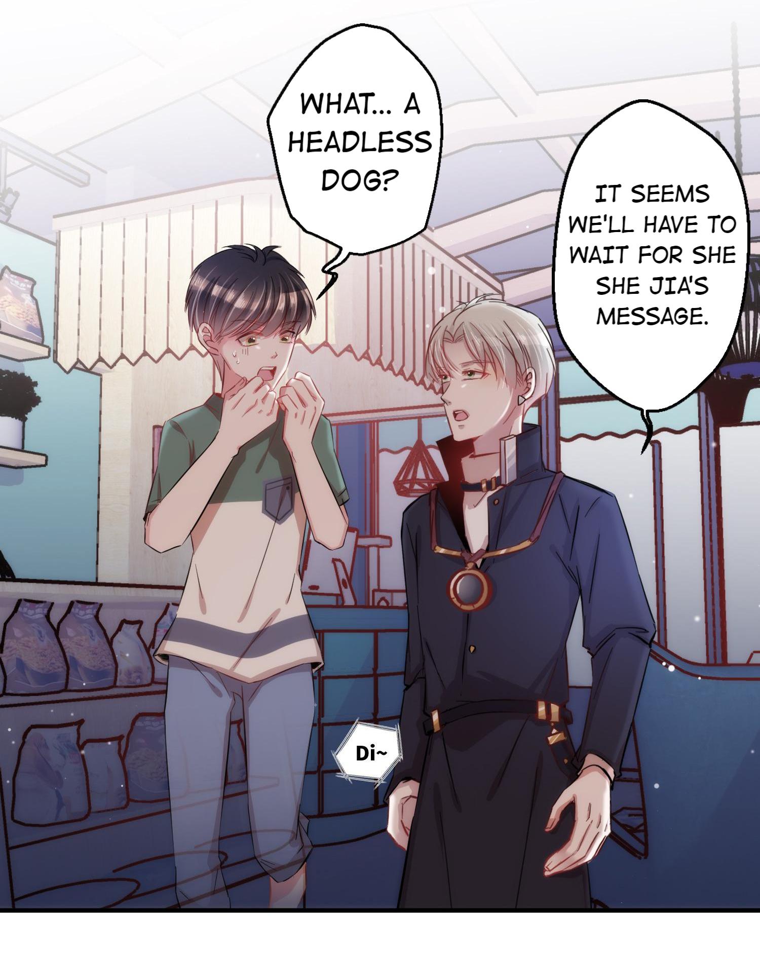 Shush! I'm Not Your Pet! What! A Dog... 第32页