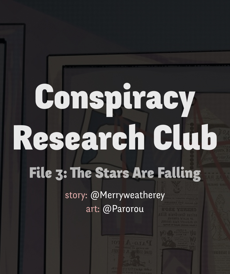 @CRC_Luna's Conspiracy Research Club The Stars Are Falling (1) 第1页