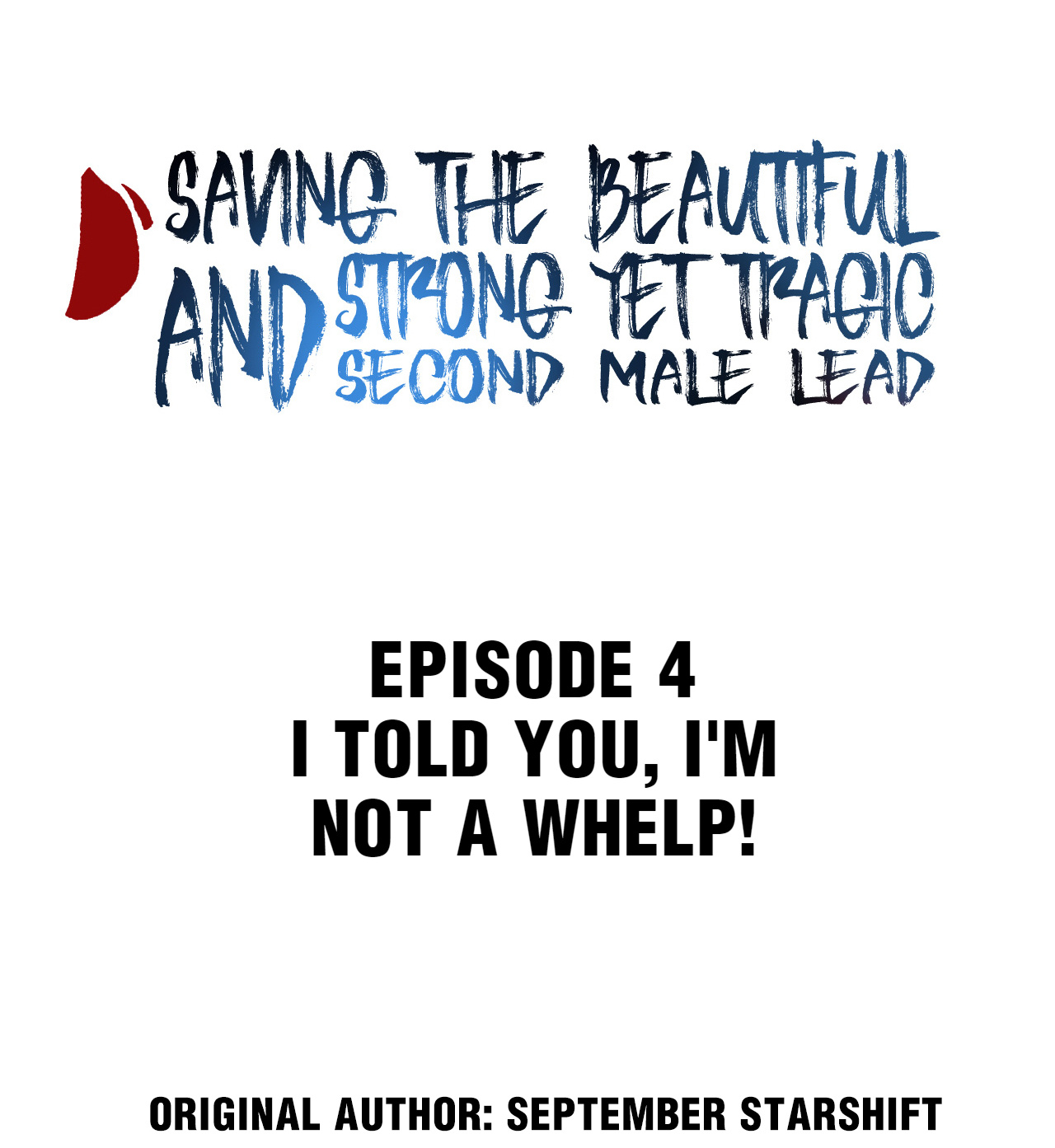 Saving the Beautiful Strong Tragic Second Male Lead I Told You, I'm Not a Whelp! 第2页