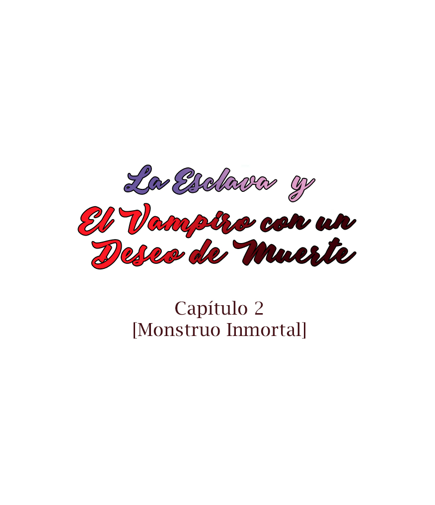 The Slave Girl and the Vampire with a Death Wish Monstruo Inmortal 第5页