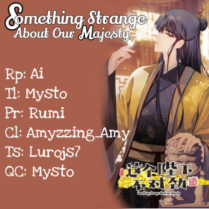 Something Strange About Our Majesty Ch. 6 第1页