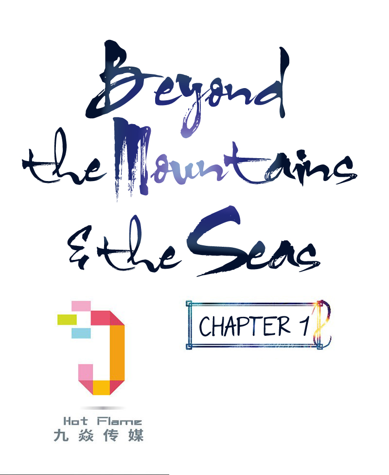 Beyond the Mountains and the Sea 第1页