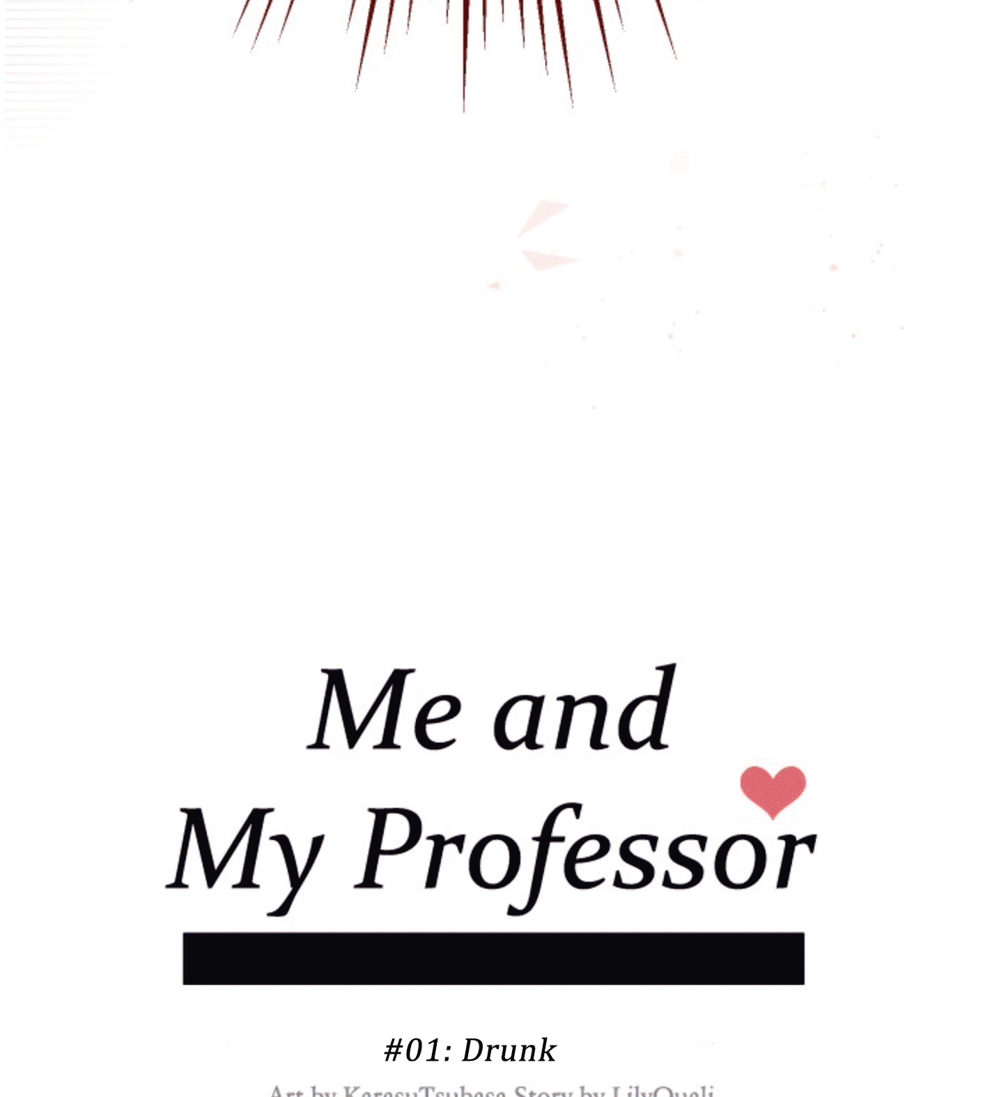 Me and My Professor Drunk 第11页