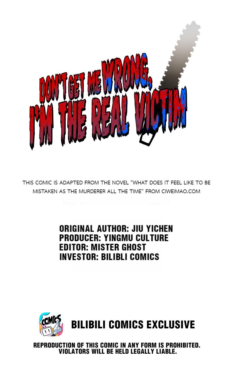 Don’t Get Me Wrong, I’m The Real Victim! The Killer Is Already Dead! 第1页