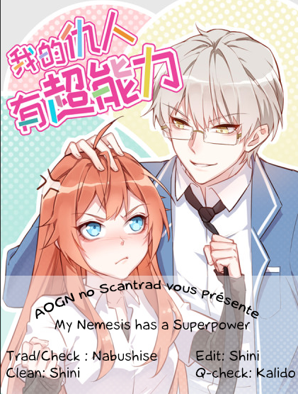 My Nemesis Has A Superpower La jeune fille qui obtient un super-pouvoir ! 第1页