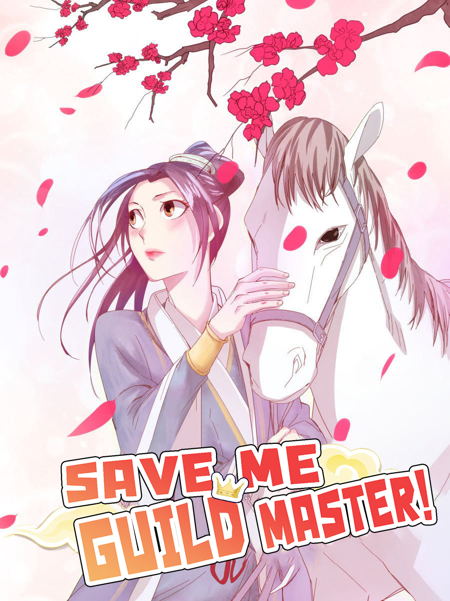 Save Me, Guild Master! 第2页