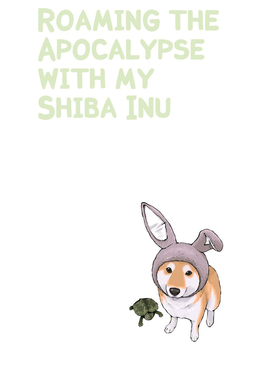 Sekai no Owari ni Shiba Inu to Vol. 1 Ch. 6 第2页