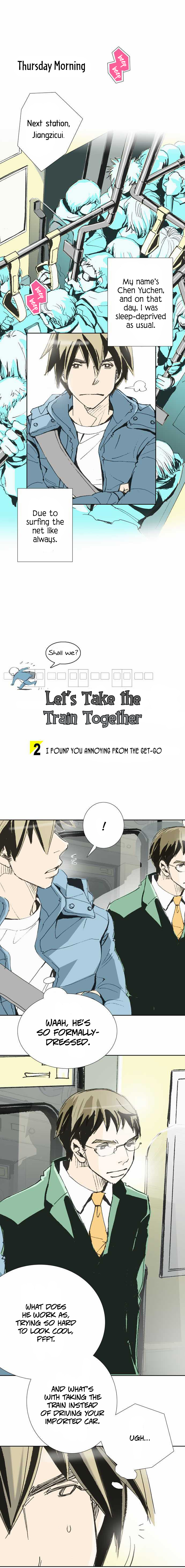 Let's Take the Train Together, Shall We? I Found You Annoying from the Get-Go 第2页