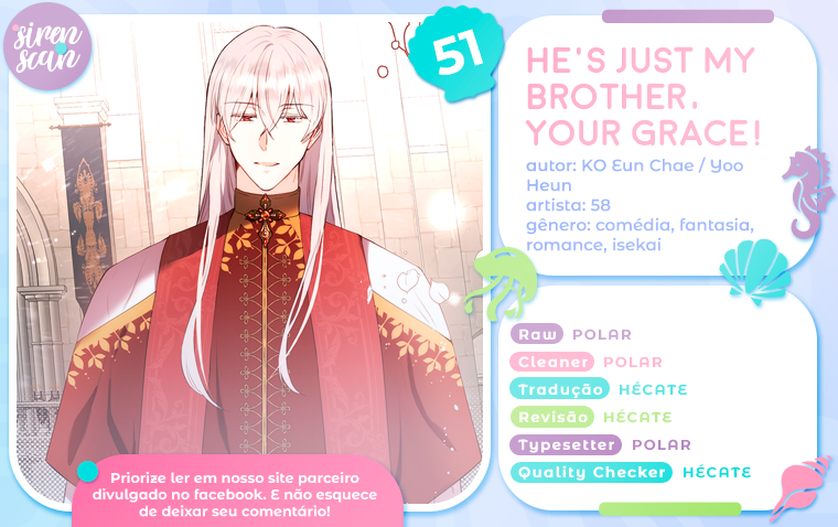 He's Just My Brother, Your Grace! Vol. 2 Ch. 51 第1页