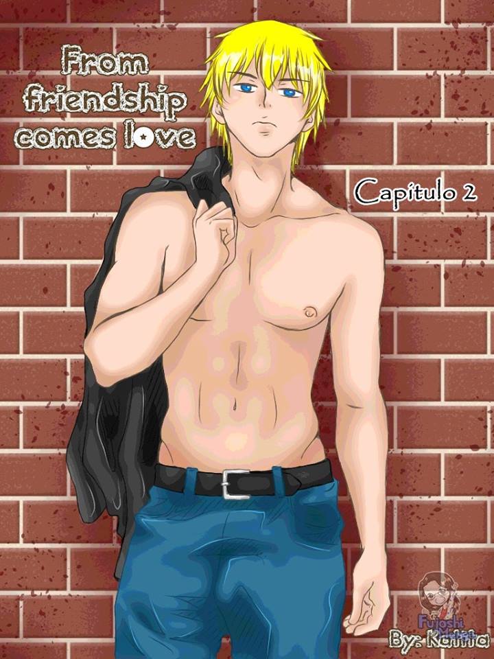 From friendship comes love Ch. 2 第1页