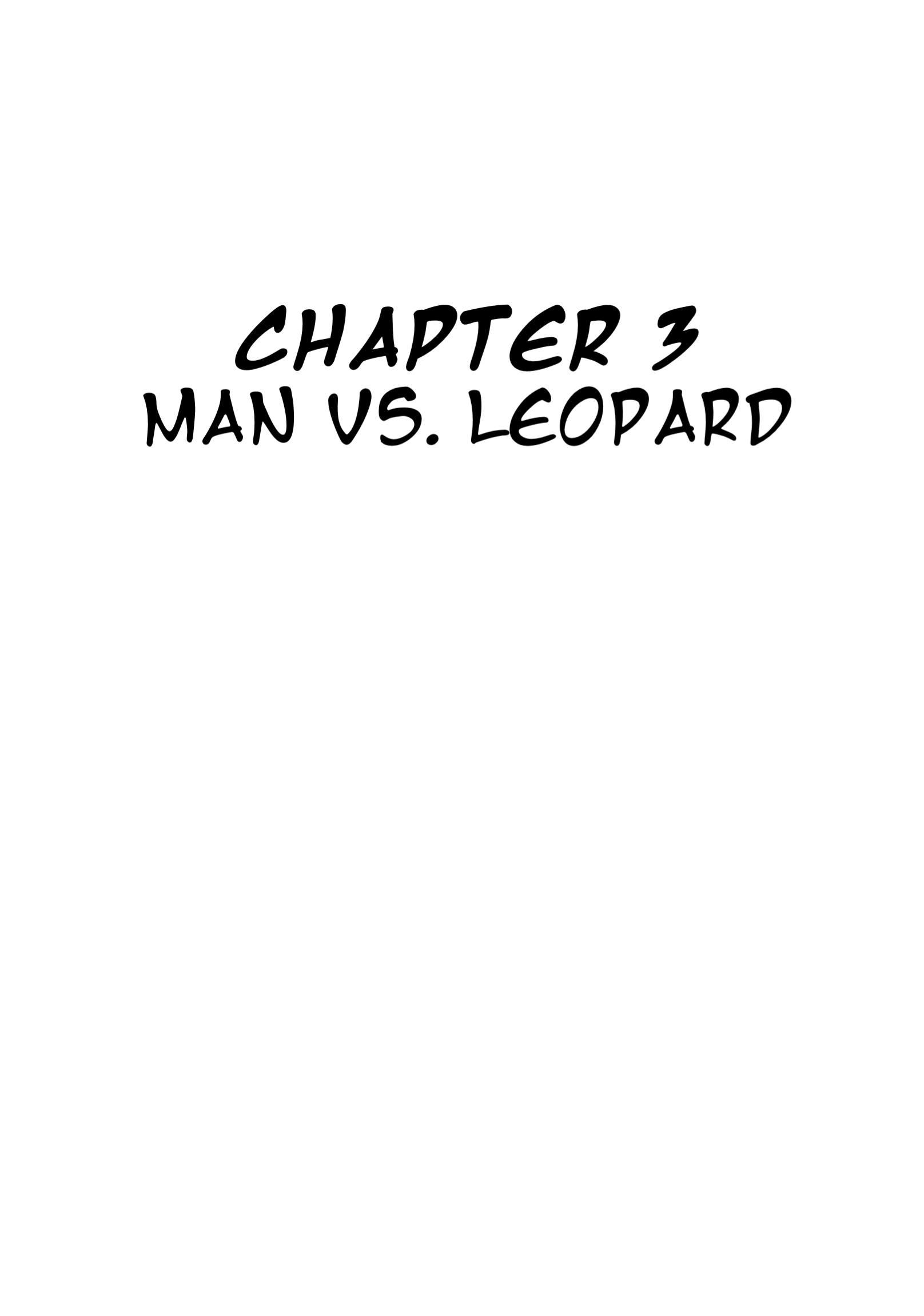 Jungle Emperor (Third  Grader) Man vs. Leopard 第3页