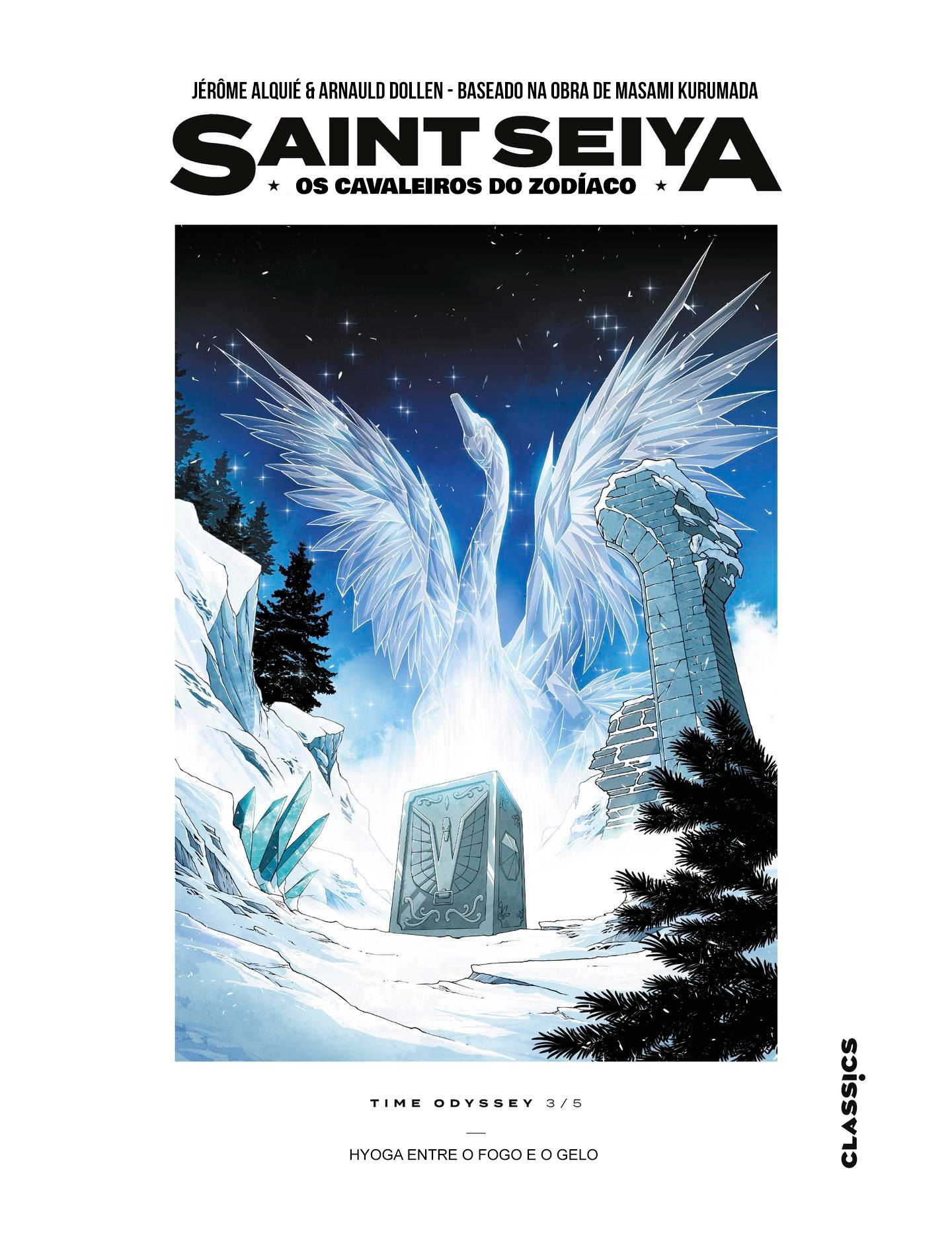 Saint Seiya: Time Odyssey Volume 03 - Hyoga entre o Fogo e o Gelo 第3页