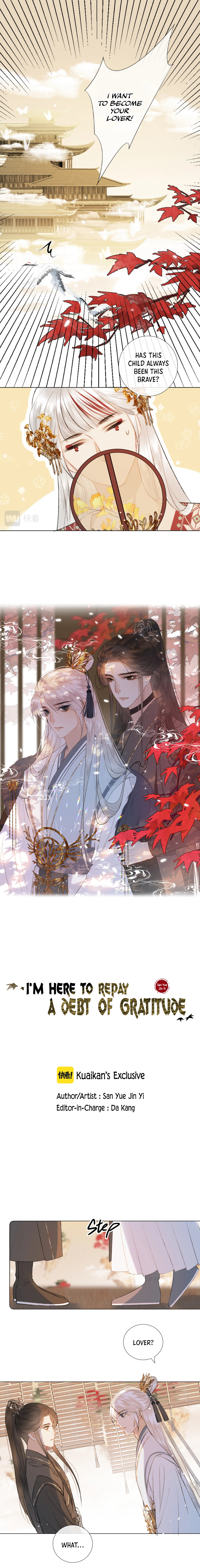 I'm Here to Repay a Kindness Ch. 2 第4页