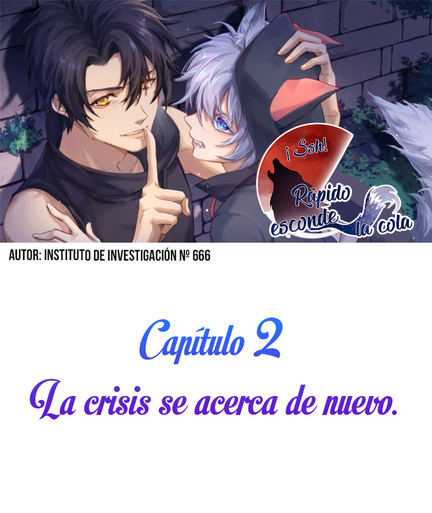 Shush! Hide Your Tail La crisis se acerca de nuevo 第3页