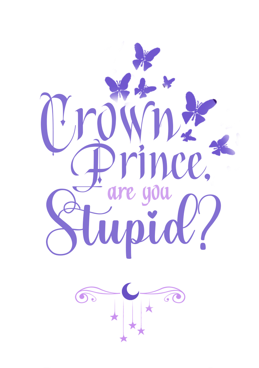 Crown Prince, Are You Stupid? Prologue 第2页