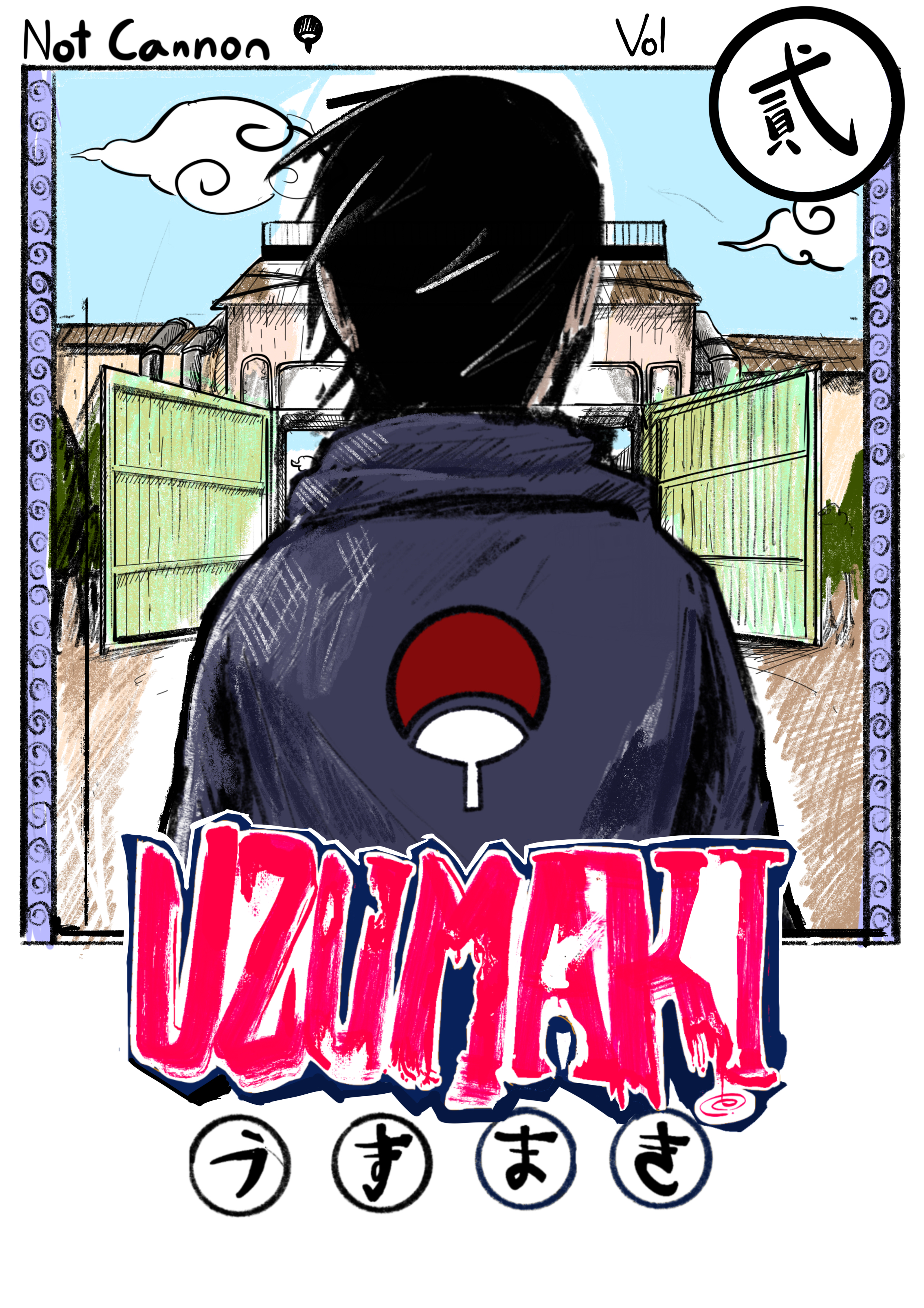Uzumaki : Illegitimate Don't get so hung up on the past 第1页