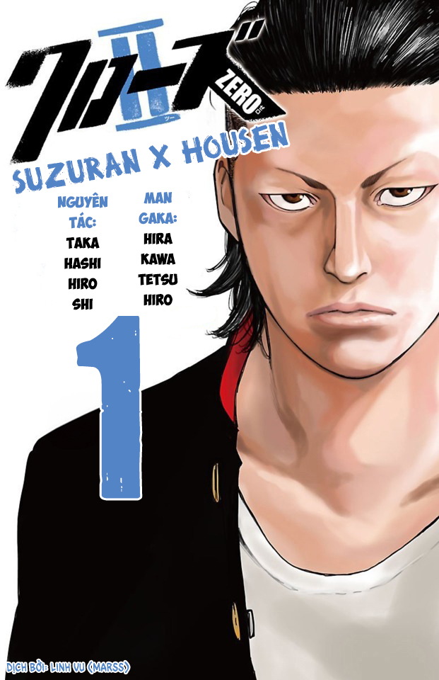 Crows ZERO II - Suzuran x Housen Cao Trung Nam Sinh Suzuran 第1页
