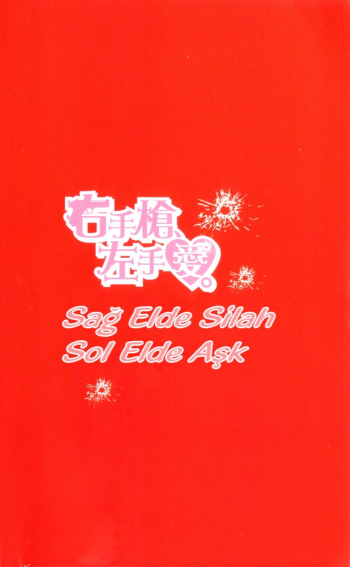 Right Hand Gun, Left Hand Love. Vol. 1 Ch. 1 第6页