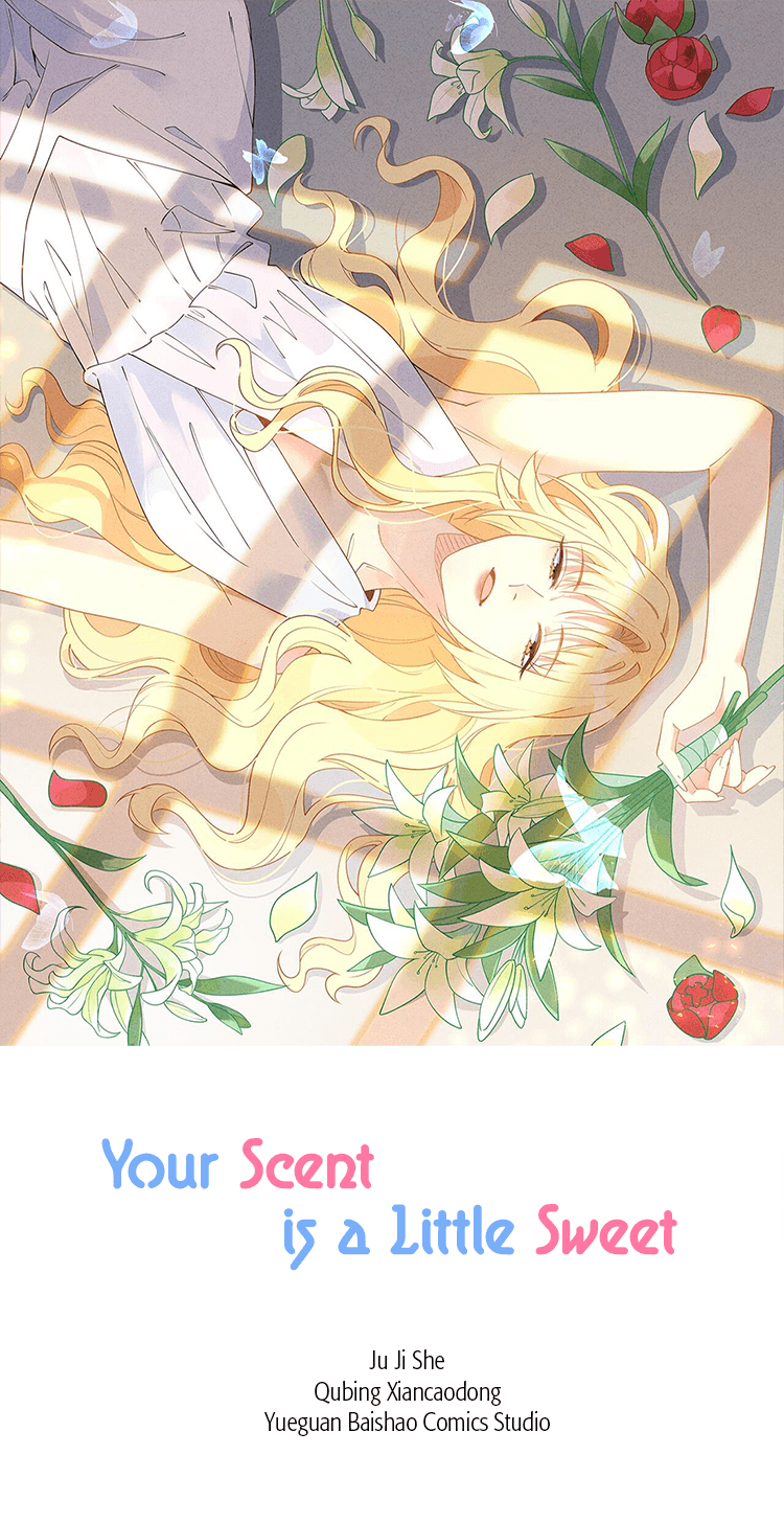 Your Scent Is A Little Sweet How Did Things Get to this Point? 第1页