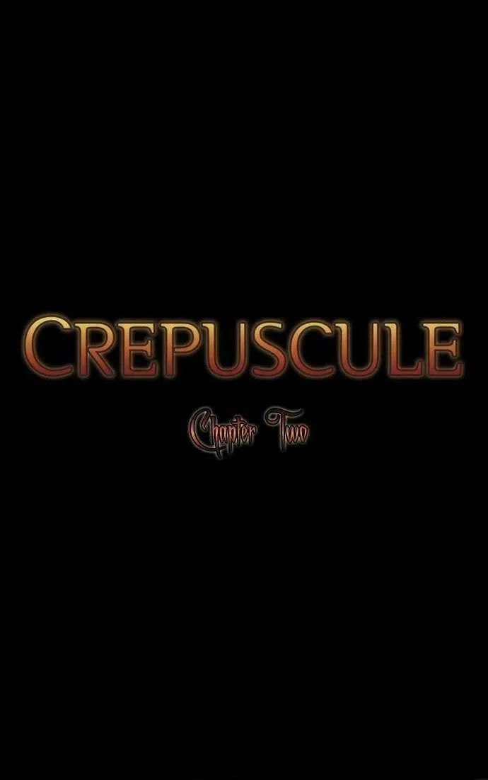 Crepuscule Vol. 1 Ch. 2 第6页
